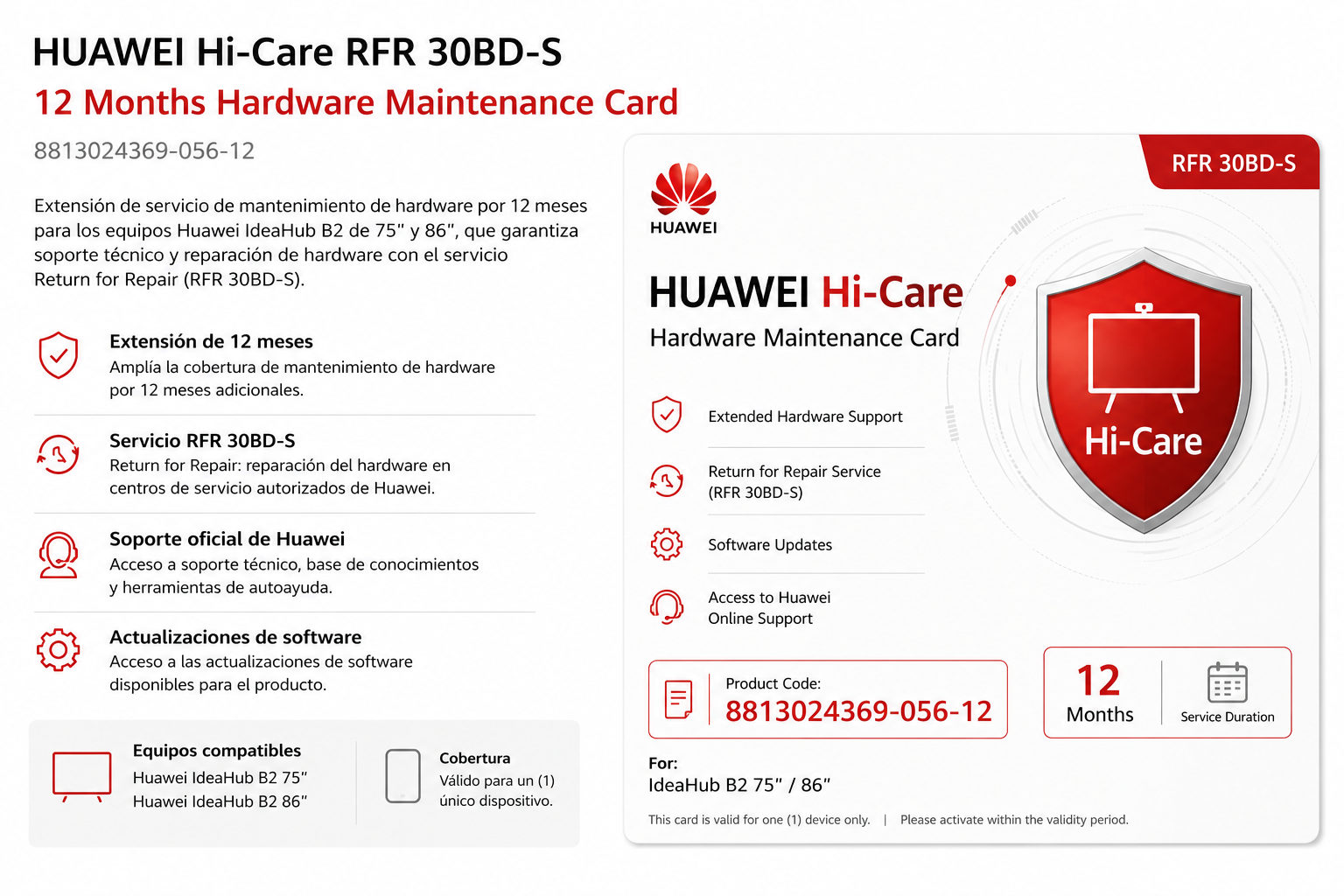 HUAWEI 8813024369-056-12 Tarjeta de Mantenimiento de Hardware B2 75-86-Hi-Care RFR 30BD-S Por 12 meses