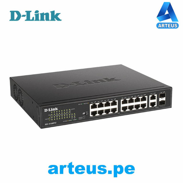 D-LINK DES-1018MPV2 - SWITCH NO ADMINISTRABLE 16 PUERTOS Ethernet PoE de 10/100 Mbps 2 PUERTOS Gigabit Combo RJ45/SFP - ARTEUS